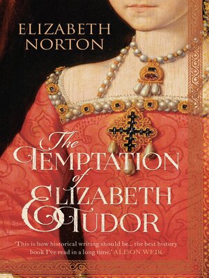 The Temptation of Elizabeth Tudor - ebook
